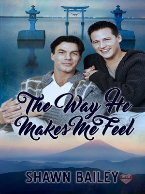 cover image of The Way He Makes Me Feel